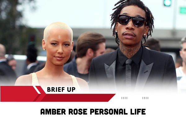 Amber Rose Personal Life