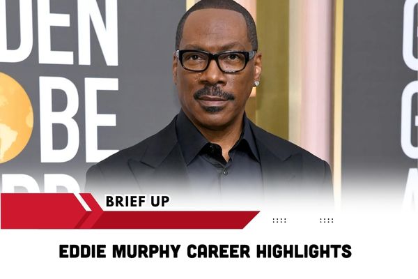 Eddie Murphy Career Highlights