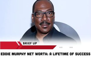 Eddie Murphy Net Worth_ A Lifetime of Success