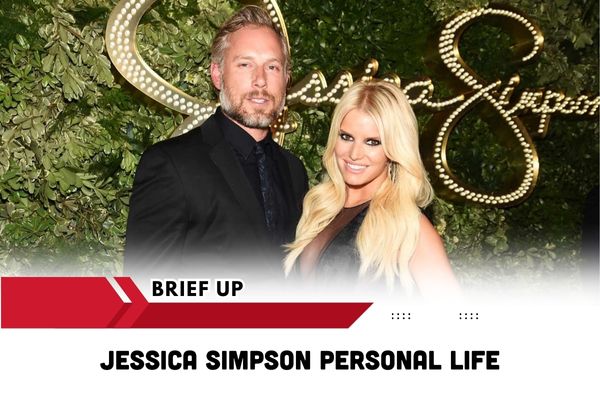 Jessica Simpson Personal Life