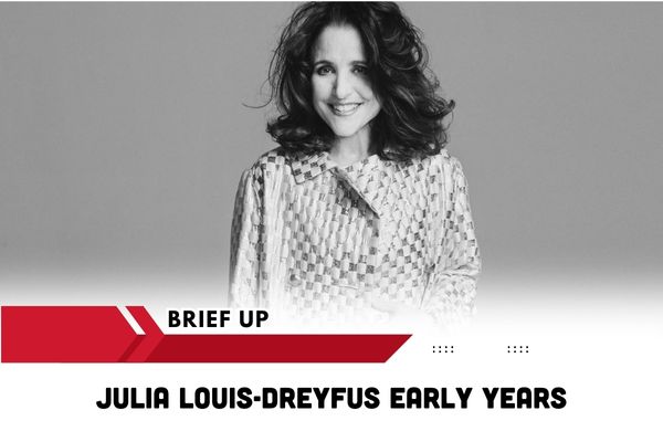 Julia Louis-Dreyfus Early Years