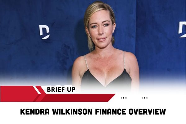 Kendra Wilkinson Finance Overview