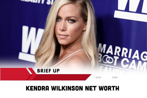 Kendra Wilkinson Net Worth