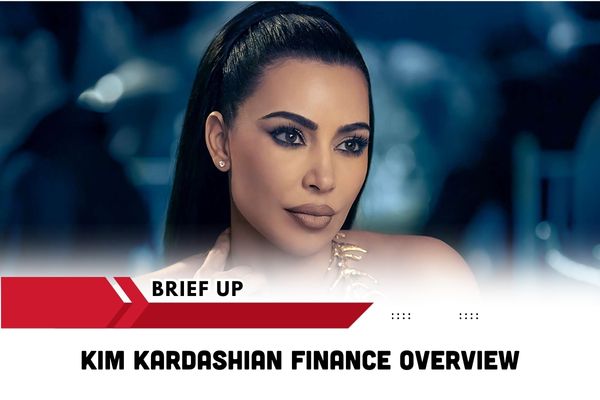 Kim Kardashian Finance Overview