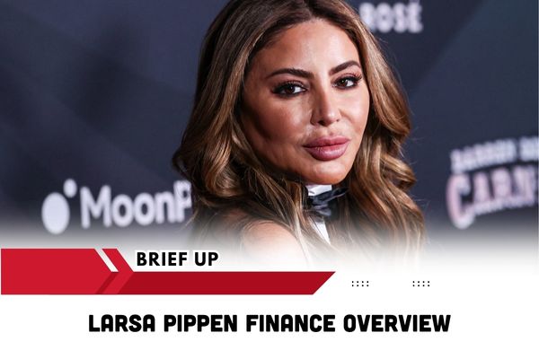 Larsa Pippen Finance Overview