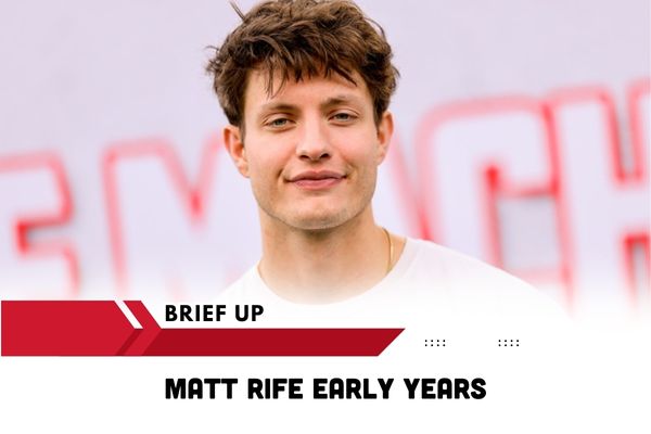 Matt Rife Early Years