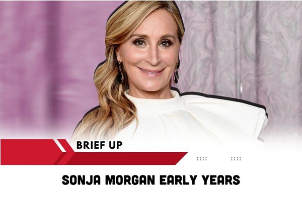 Sonja Morgan Early Years