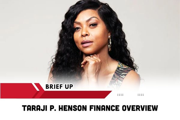 Taraji P. Henson Finance Overview