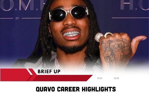 Quavo Career Highlights